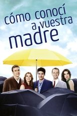 Poster Cómo conocí a vuestra madre