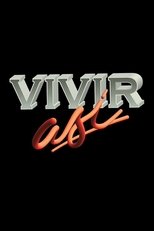 Poster for Vivir así Season 1