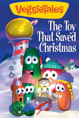 Poster di VeggieTales: The Toy That Saved Christmas