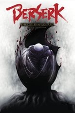 Berserk: The Golden Age Arc Collection
