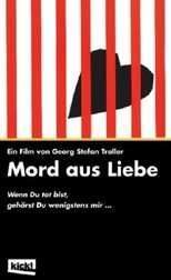 Poster for Mord aus Liebe