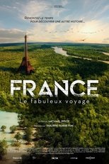 Poster for France, le fabuleux voyage 