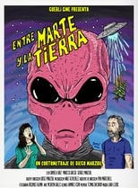 Poster for Entre Marte y la Tierra 
