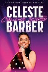 Celeste Barber: Challenge Accepted