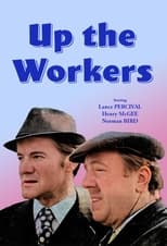 Poster for Up The Workers