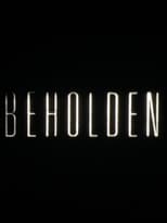 Poster for Beholden