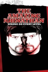 The Amazing Johnathan: Wrong on Every Level main poster