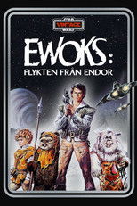 Ewoks: Flykten från Endor