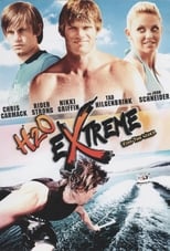 H2O Extreme (2009)