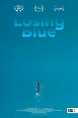 Poster for Losing Blue