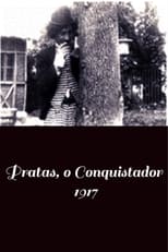 Poster for Pratas, o Conquistador 