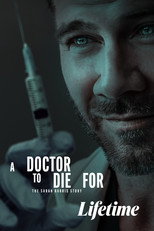 A Doctor to Die For: The Sarah Harris Story