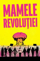Mamele revoluției