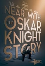 Poster for Near Myth: The Oskar Knight Story