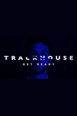 Poster for Trackhouse: Get Ready