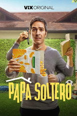 Papá Soltero (2025)