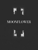 Poster for MOONFLOWER