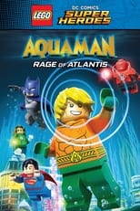 Poster for LEGO DC Super Heroes - Aquaman: Rage Of Atlantis 