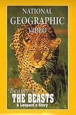 Poster for Beauty and the Beasts: A Leopard's Story 