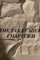 Poster di The Tax Evader Chapter II