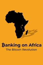 Poster for Banking on Africa: The Bitcoin Revolution 