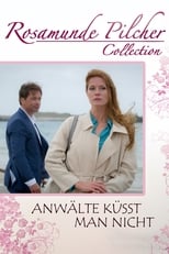 Poster for Rosamunde Pilcher: Anwälte küsst man nicht