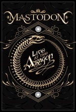 Poster for Mastodon: Live At The Aragon