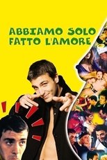 Poster for Abbiamo solo fatto l'amore