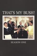 Poster for That's My Bush! Season 1