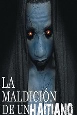 Poster for La maldición de un haitiano