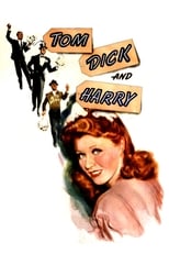 Tom, Dick and Harry (1941)