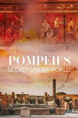 Pompeii's Secret Underworld poster