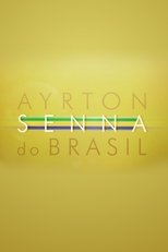 Ayrton Senna do Brasil poster image