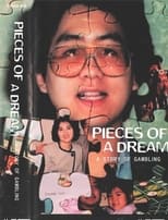 Poster di Pieces of a Dream: A Story of Gambling