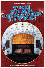 The Park Theater Lives poster