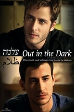 Out in the Dark (2012)