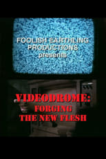 Poster for Videodrome: Forging the New Flesh