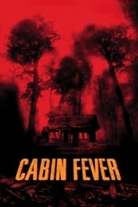 Poster for Cabin Fever 