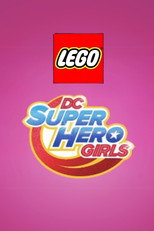 Lego DC Super Hero Girls (2017)