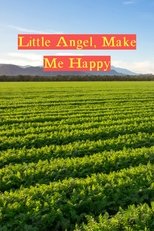 Little Angel, Make Me Happy main poster