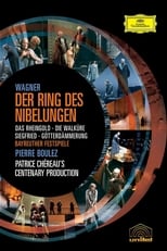Wagner: Der Ring des Nibelungen - Boulez, Chéreau