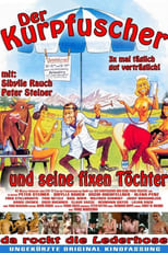 Poster for Der Kurpfuscher und seine fixen Töchter