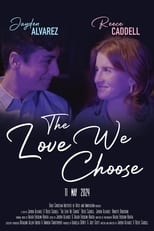 Poster for The Love We Choose 