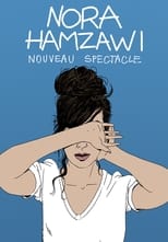 Poster for Nora Hamzawi : nouveau spectacle