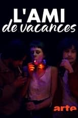 Poster for L'ami de vacances