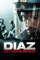 Poster for Diaz - Don't Clean Up This Blood