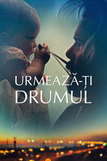 Urmeaza-ti drumul