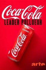 Poster for Coca-Cola, leader pollueur 