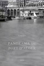 Poster for Panorama du port d'Alger (suite du précédent)