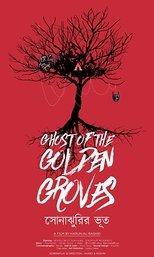 Ghost of the Golden Groves